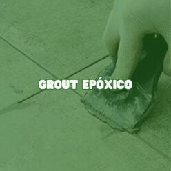 Grouts Epóxicos