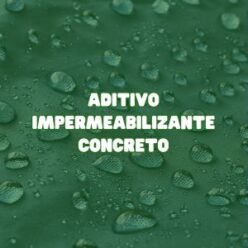 Aditivos impermeabilizantes para concreto