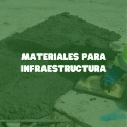Materiales para infraestructura